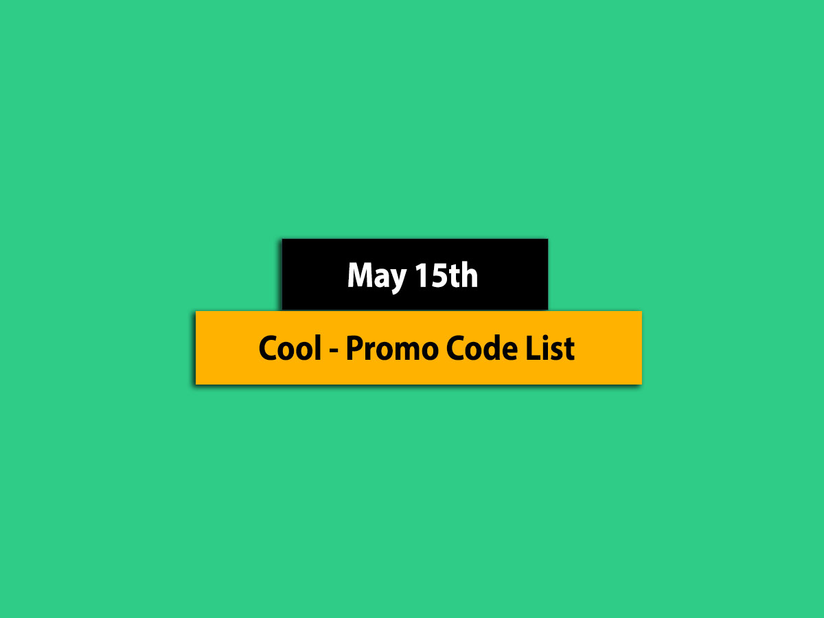 Great â€“ May 15th, 2022! Promo Code List