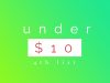 December 4th, Under $10 Items List