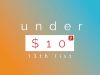 May 13th – Only Under 10 Promo Code List