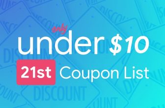 October 21st – Only Under 10 Promo Code List