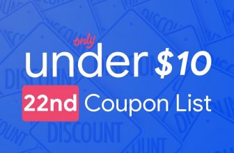 October 22nd – Only Under 10 Promo Code List