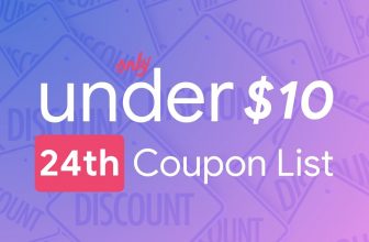 October 24th – Only Under 10 Promo Code List