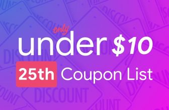 October 25th – Only Under 10 Promo Code List