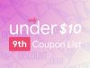 August 9th – Only Under 10 Promo Code List