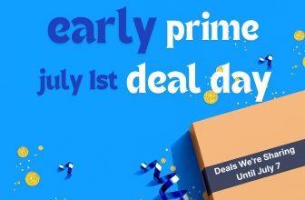 Early Prime Deals You Can’t Miss – July 1st