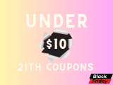 Under 10 Early Black Friday – 21th, 2023! Promo Code List