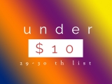 November 29-30th, Under $10 Items List