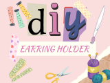 Earring Holder DIY
