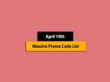Great – April 19th, 2025! Promo Code List
