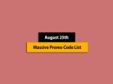 Amazing – August 25th, 2024! Promo Code List