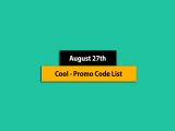 Big List – August 27th, 2024! Promo Code & Coupon List