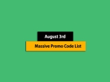 Big List – August 3rd, 2024! Promo Code & Coupon List