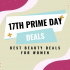 Prime Day Deals! – July 17th, 2024! Promo Code List