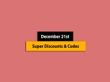 December 21st, 2024! Super Deals