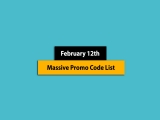 Great – February 12th, 2025! Promo Code List