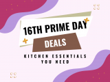 July 16th, 2024 Prime – Kitchen Essentials You Need