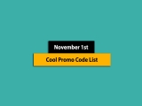 Big List – November 1st, 2022! Promo Code & Coupon List