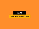 Big List – May 7th, 2025! Promo Code & Coupon List